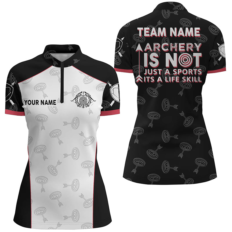 Personalized Archery Is Not Just A Sports Its A Life Skill Archery Quarter-Zip Shirts For Women VHM0587
