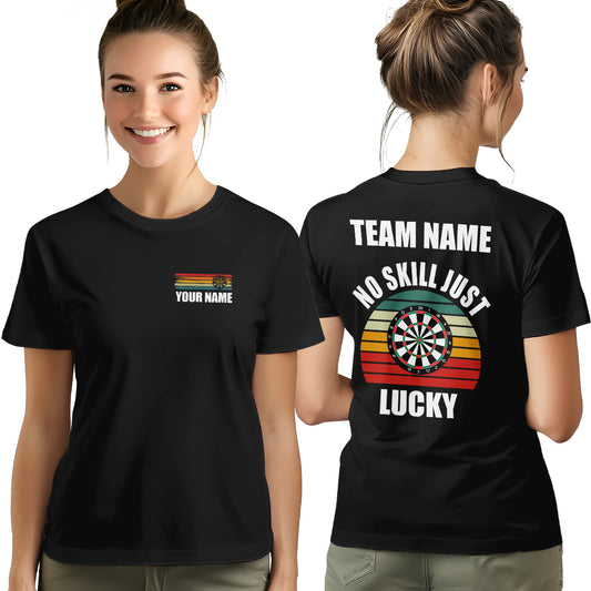No Skill Just Lucky Darts T-Shirts – Custom Vintage Dart Shirts For Team & Dart Player Gift Idea TDM3923