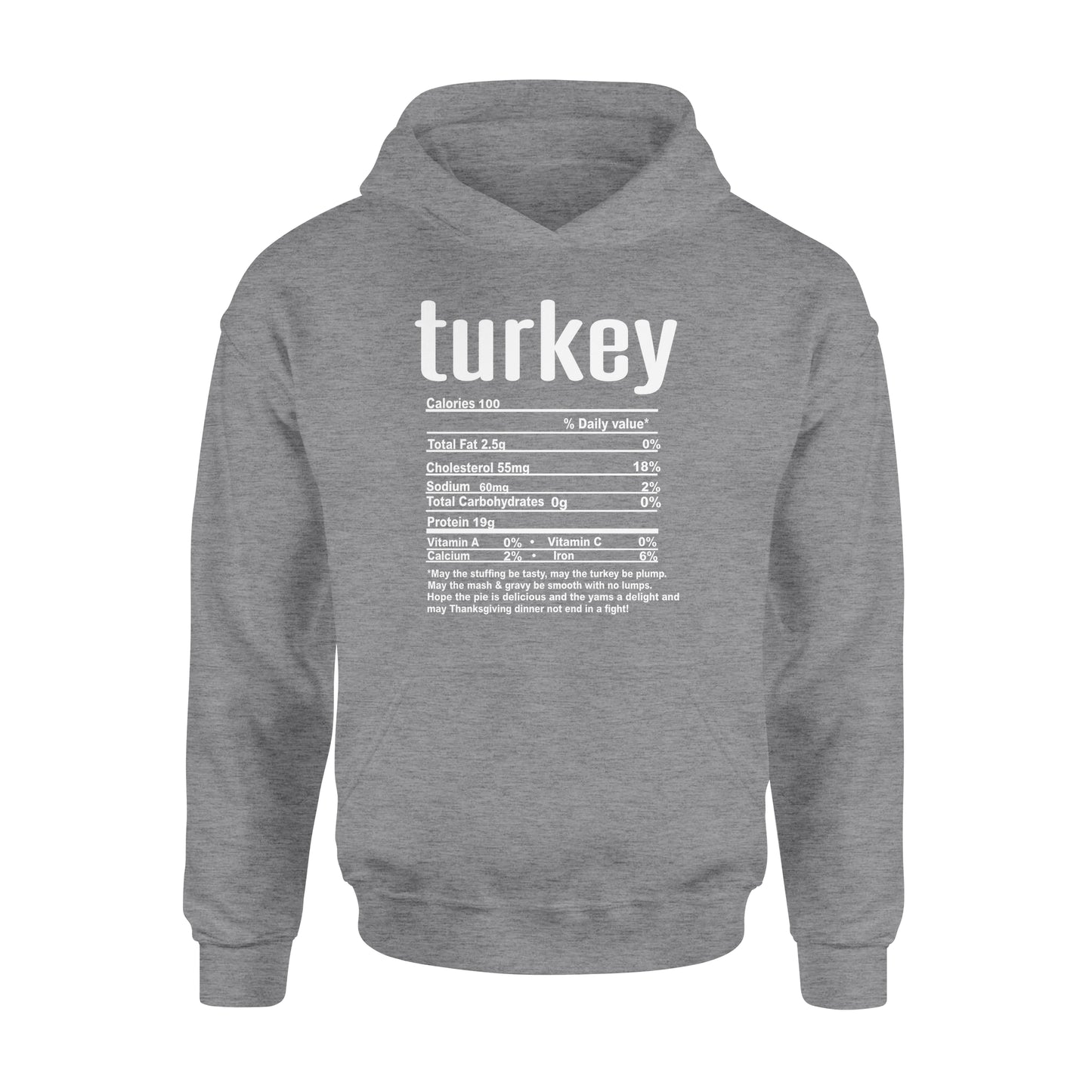 Turkey nutritional facts happy thanksgiving funny shirts - Standard Hoodie