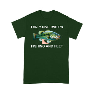 Funny fishing shirt - I only give two f's Unisex T-Shirt