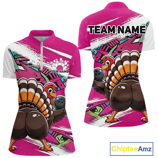 Front and back views of a pink custom women's quarter zip bowling shirt featuring a funny graffiti turkey holding a bowling ball, paint splatter accents, and a personalized name.