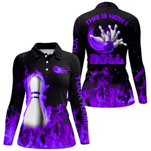 Custom bowling Polo, Quarter zip shirts for women This is how I roll purple flame bowling Team jerseys NQS8200