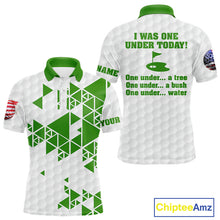 Load image into Gallery viewer, Funny Mens golf polo shirts green and white custom I was one under today, under a tree, bush, water NQS10165