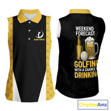 Load image into Gallery viewer, Funny Golf beer Women Sleeveless Polo shirt custom Weekend forecast golfing with a chance of drinking NQS10302