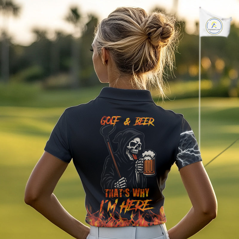 Funny Skull Reaper Lightning Flame Golf Polo Shirts For Women custom Golf & Beer That's why I'm here NQS10932