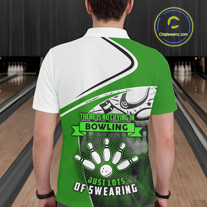 Funny Bowling Shirts For Men custom name There is no crying in bowling just lots of swearing | Green NQS11350