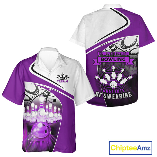 Funny Bowling Hawaiian Shirt custom name There is no crying in bowling just lots of swearing | Purple NQS11351