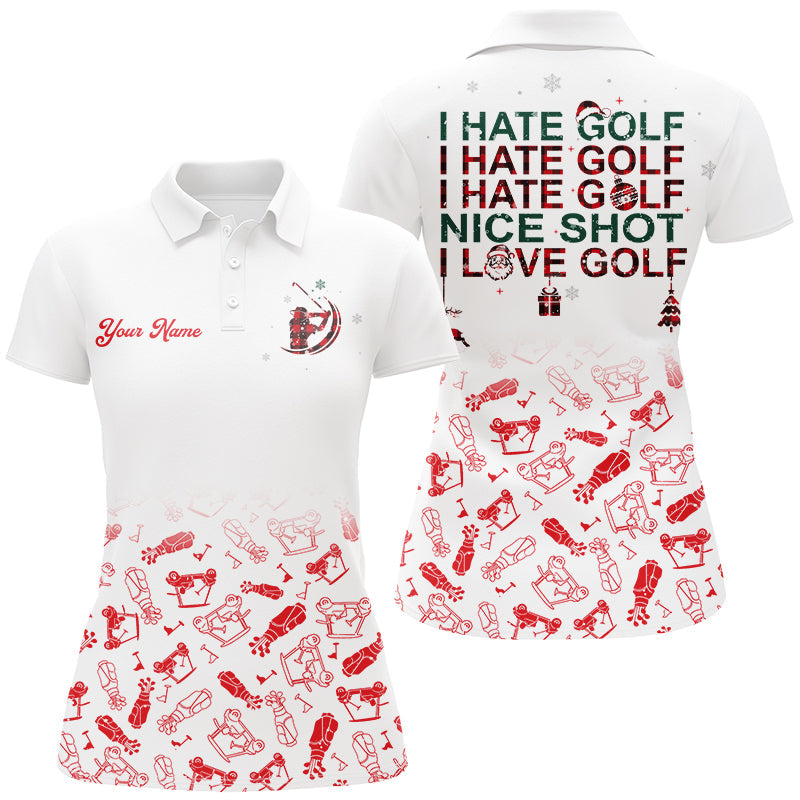 Funny Women golf polo shirt I hate golf nice shot I love golf custom name Christmas pattern golf shirt NQS8846