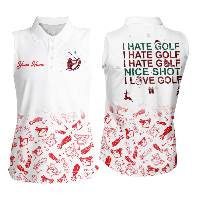 Funny Womens sleeveless polo shirt I hate golf nice shot I love golf custom name Christmas golf shirts NQS8846