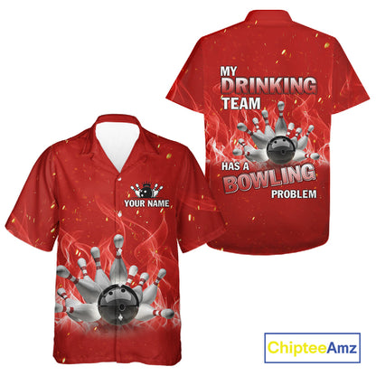 Personalized Red Flame Funny Bowling Button-up shirts My drinking team has a bowling problem NQS11615