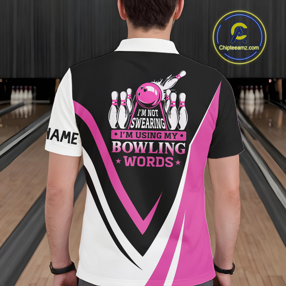 Custom Funny Bowling shirts for men I'm not swearing, I'm using my bowling words Pink bowl shirts NQS11547