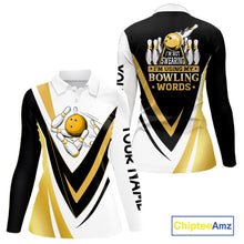 Load image into Gallery viewer, Custom Funny Bowling shirts for Women I'm not swearing, I'm using my bowling words Gold bowl shirts NQS11548