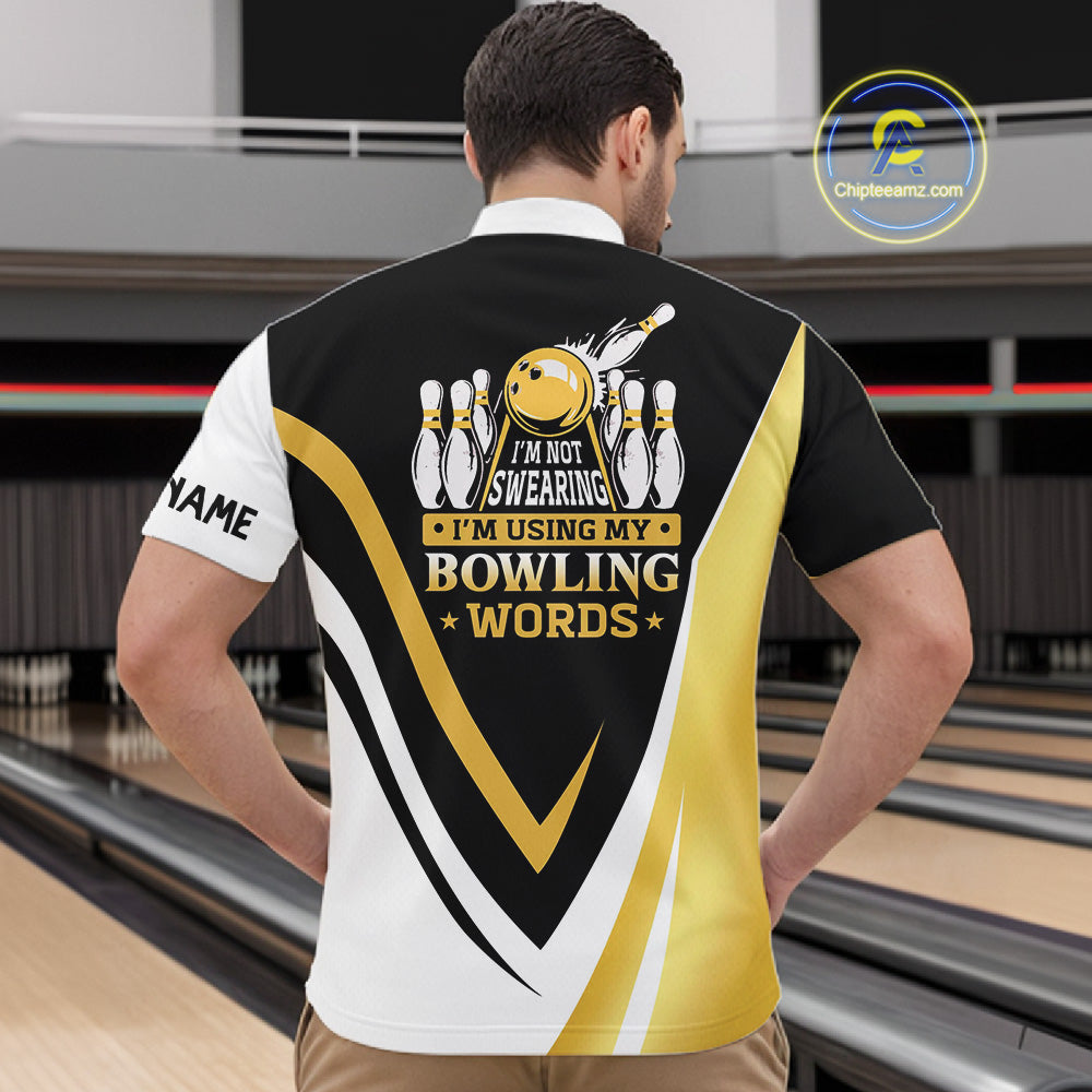 Custom Funny Bowling shirts for men I'm not swearing, I'm using my bowling words Gold bowl shirts NQS11548