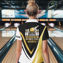 Load image into Gallery viewer, Custom Funny Bowling shirts for Women I'm not swearing, I'm using my bowling words Gold bowl shirts NQS11548