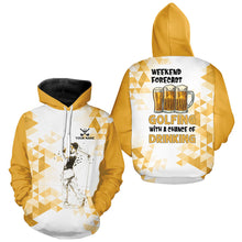 Load image into Gallery viewer, Funny Golf and beer Golf Hoodies custom Weekend forecast golfing with a chance of drinking NQS8834