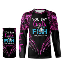 Load image into Gallery viewer, You say girls can&#39;t fish, I say watch me pink camo custom fishing girl 3D All Over Printed Shirts NQSD97