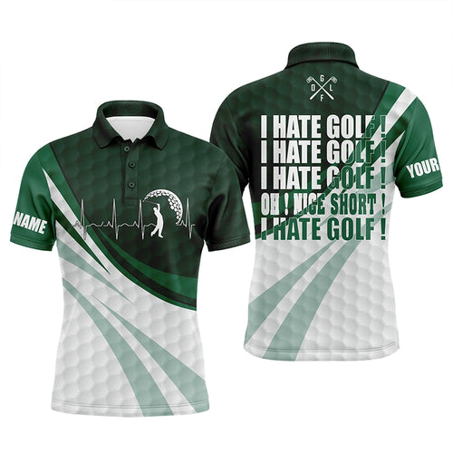 Funny Men golf polo shirts I hate golf nice shot I love golf custom green golf shirt for mens NQS5451