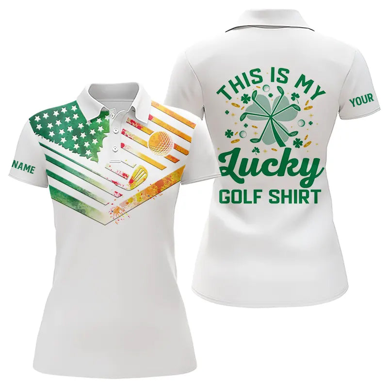 Irish American Flag Women golf polo shirt Custom St Patrick Day This is my lucky golf shirt NQS9398