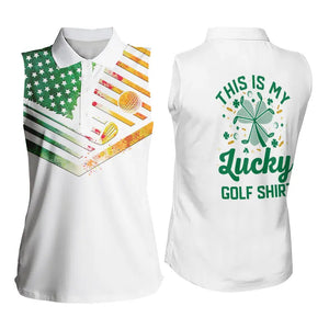 Irish American Flag Women sleeveless polo shirt St Patrick Day This is my lucky golf shirt NQS9398