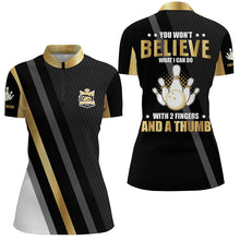 Load image into Gallery viewer, Gold &amp; black Women bowling shirts Custom you won&#39;t believe what I can do with 2 fingers and a thumb NQS8840