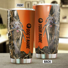 Load image into Gallery viewer, Weimaraner Birds &amp; Deer shed Hunting Dog Custom name Stainless Steel Tumbler Cup FSD4329