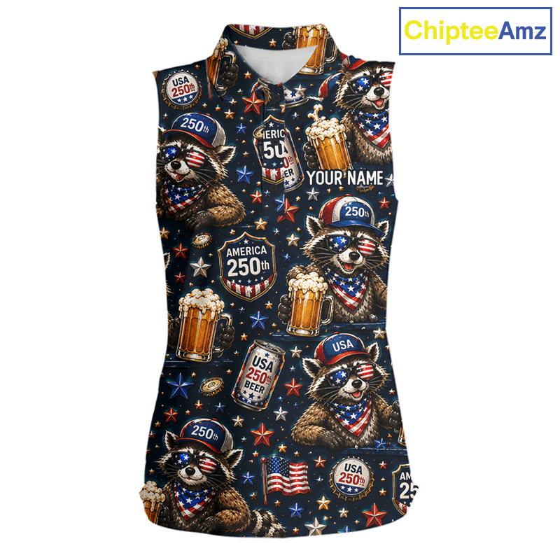 Personalized Patriotic Raccoon Shirt Custom Name USA 250 Years Women's Sleeveless Polo Funny Beer & Golf Lover Gift NHT985...
