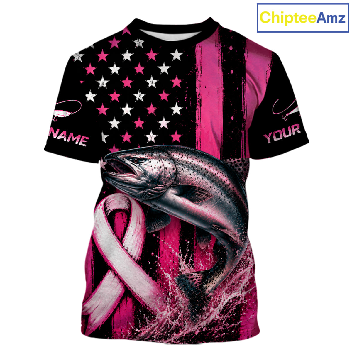 A short-sleeve graphic t-shirt featuring a pink and black American flag design with a large trout jumping over a pink ribbon, on a white background. The shirt has customizable text placeholders 'NAME' and 'YOUR' on the sleeves, and a 'ChipteeAmz' logo in the top right corner.