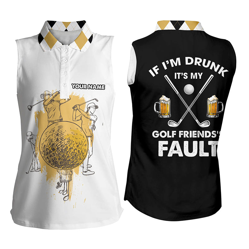 If Im Drunk Its My Friends Fault Argyle Pattern Womens Sleeveless Polo Shirt Beer Golf Gift For Women LDT0532