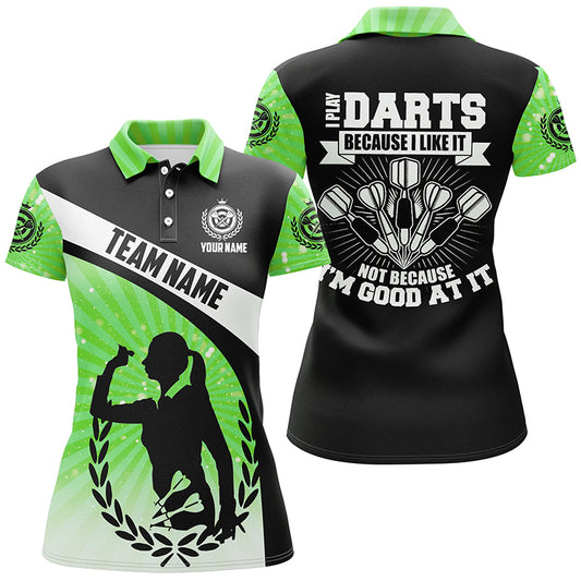 I Play Darts Because I Like It Green Halo Womens Darts Polo Shirt Dart Jerseys For Women LDT1316
