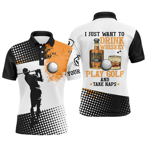 I Want To Drink Whiskey And Play Golf Custom Name Polo Golf Shirts For Men, Cool Golf Gifts LDT0226