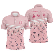 Load image into Gallery viewer, Plan For The Day Pink Mens Golf Polo Shirts Custom Funny Golf Shirts For Men Cute Golf Gifts LDT0343