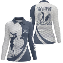 Load image into Gallery viewer, Assuming I&#39;m Just An Old Woman White Blue Golf Polo Shirts Custom Funny Golf Shirts For Women LDT0586