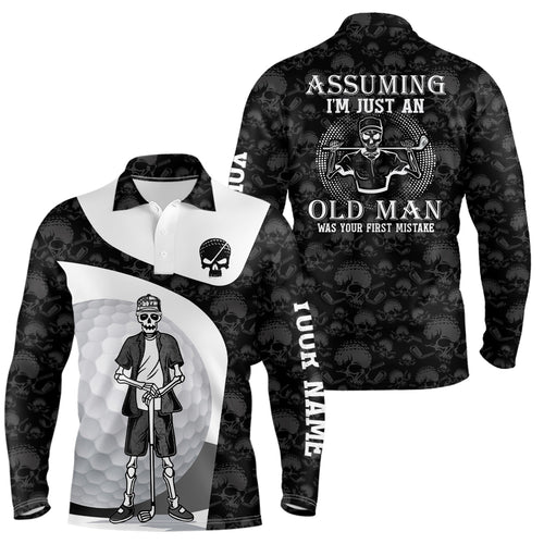 Assuming I'm Just An Old Man Skull Golf Polo Shirt Skeleton Funny Golf Shirts For Men LDT0557