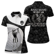 Load image into Gallery viewer, Assuming I'm Just An Old Woman Skull Golf Polo Shirt Skeleton Funny Golf Shirts For Women LDT0557