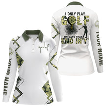 Load image into Gallery viewer, I Only Play Golf On Days That End In 'Y' Green Camo Golf Polo Shirts Golf Shirts For Women LDT0564