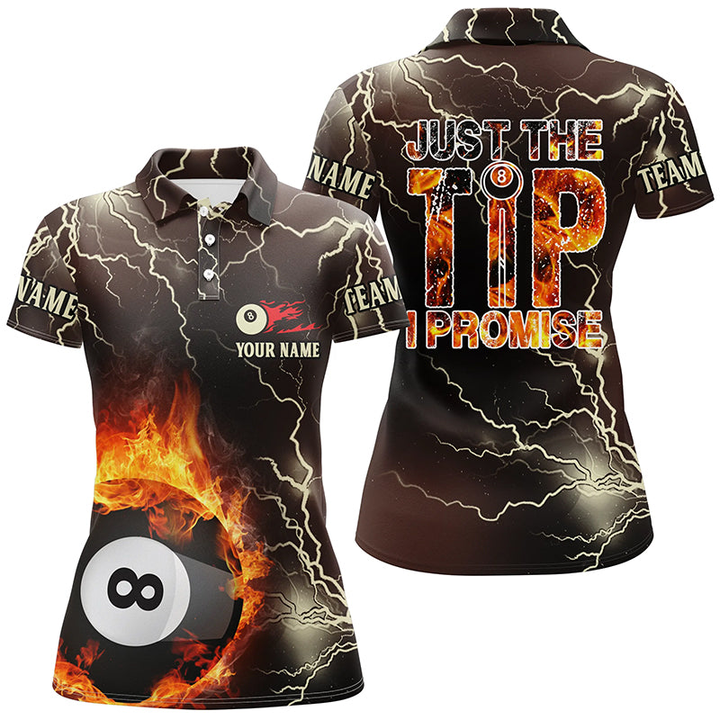 Personalized Fire Lightning 8 Ball Pool Just The Tip I Promise Billiard 3D Polo Shirts For Women VHM0532
