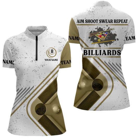 Billiards Aim Shoot Swear Repeat Custom Billiard White Grunge Quarter-Zip Shirts For Women VHM0488