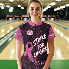 Load image into Gallery viewer, Strike For Change Pink Ribbon Custom Bowling Shirt For Women, Breast Cancer Awareness Bowling Jersey TDM4635