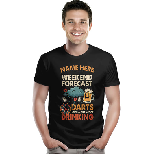 Weekend Forecast Darts With A Chance Of Drinking T-Shirts Custom Funny Dart Shirts, Darts Gifts TDM3926