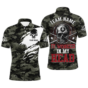 Billiard Skull It Worked In My Head Custom Camo Men Billiard Shirts, Funny Saying Shirt Billiard Jerseys TDM2705