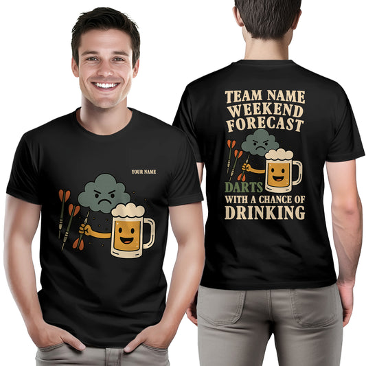 Weekend Forecast Darts With A Chance Of Drinking Funny T-Shirts Custom Darts Player Shirt Gifts TDM3925
