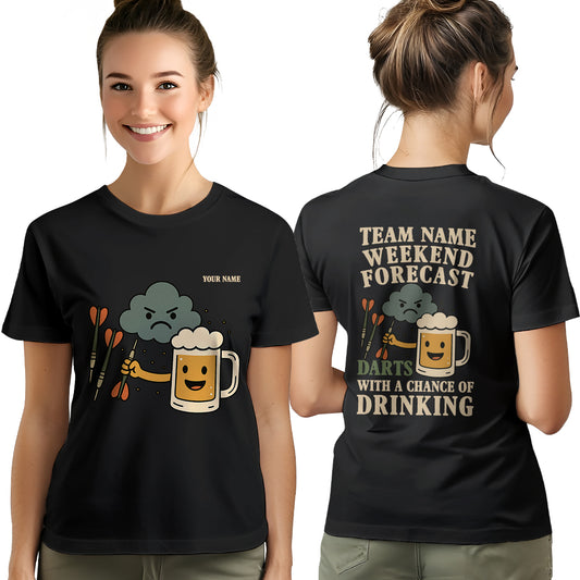 Weekend Forecast Darts With A Chance Of Drinking Funny T-Shirts Custom Darts Player Shirt Gifts TDM3925