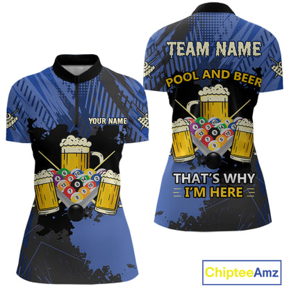 Billiard Pool And Beer That's Why I'm Here Polo & 1/4 Zip For Women Custom Funny Billiard Jersey TDM4833