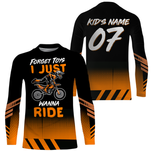 Kid Custom Motocross Jersey Forget Toys I Just Wanna Ride Dirt Bike UPF30+ Youth Racing Motorcycle NMS955