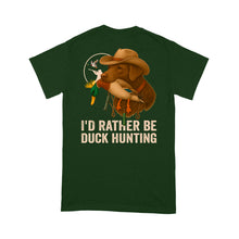 Load image into Gallery viewer, I&#39;d Rather Be Duck Hunting Chesapeake Bay Retriever Dog Men T-shirt FSD4707 D03