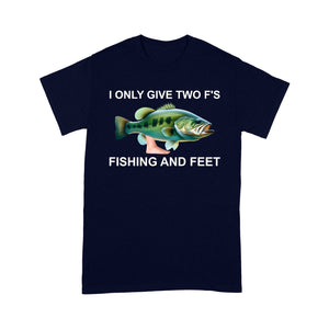 Funny fishing shirt - I only give two f's Unisex T-Shirt