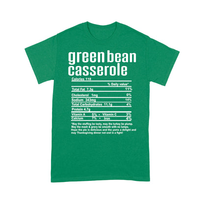 Green bean casserole nutritional facts happy thanksgiving funny shirts - Standard T-shirt