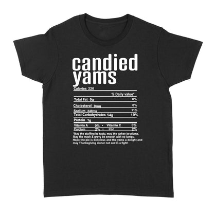 Candied yams nutritional facts happy thanksgiving funny shirts - Standard Women's T-shirt