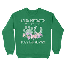 Load image into Gallery viewer, Easily Distracted By Dogs And Horses D06 NQS3122 Sweatshirt