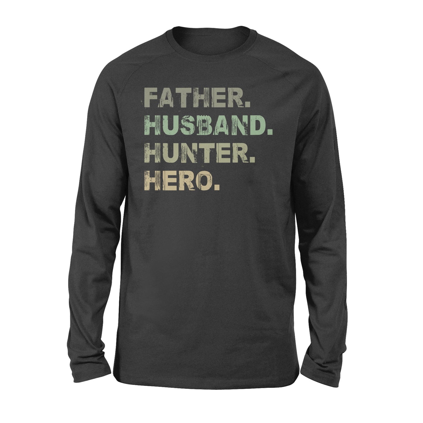 Father Husband Hunter Hero Father's Day Gift - Father & Hunter Long Sleeves Gift - FSD61